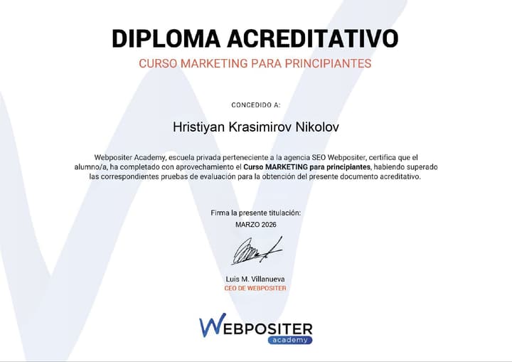 Diploma acreditativo Curso Marketing para principiantes — Hristiyan Krasimirov Nikolov, Webpositer Academy